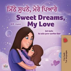 Sweet Dreams, My Love (Punjabi English Bilingual Children's Book - Gurmukhi) - Admont, Shelley; Books, Kidkiddos