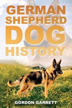 German Shepherd Dog History - Garrett, Gordon