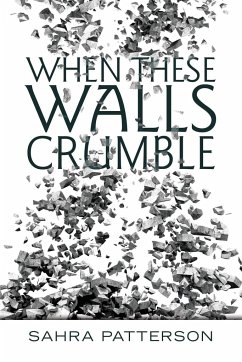 When These Walls Crumble