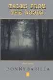 Tales from the Woods: Short Stories