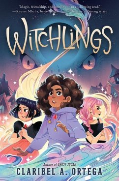 Witchlings - Ortega, Claribel A.