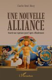 Une nouvelle alliance