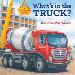 What's in the Truck? - Wright, Cornelius Van