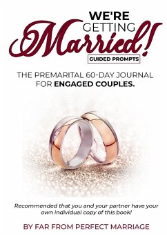 We're Getting Married! The premarital 60-day journal for engaged couples (with guided prompts) - Exemar, Julienne