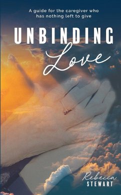 Unbinding Love - Stewart, Rebecca