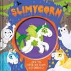 Slimycorn: Storybook with Touch and Feel Slime Pouch