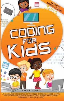 Coding for Kids - Bennet, Mark B.