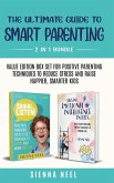 The Ultimate Guide to Smart Parenting