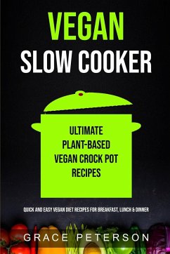 Vegan Slow Cooker - Peterson, Grace