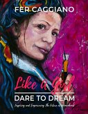 Like A Girl: Dare To Dream (eBook, ePUB)