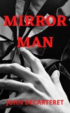 Mirror Man (eBook, ePUB)