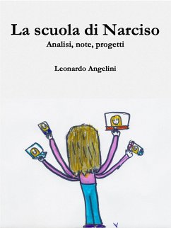 La scuola di Narciso (eBook, ePUB) - Angelini, Leonardo