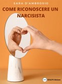 Come riconoscere un narcisista (eBook, ePUB)