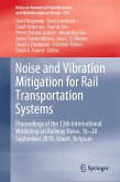 Noise and Vibration Mitigation for Rail Transportation Systems (eBook, PDF) Noise and Vibration Mitigation for Rail Transportation Systems (eBook, PDF)