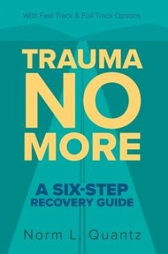 Trauma No More - Quantz, Norm L.