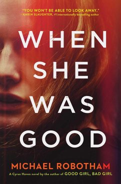 When She Was Good - Robotham, Michael