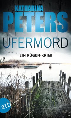 Ufermord / Romy Beccare Bd.11 - Peters, Katharina