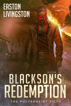 Blackson's Redemption (The Poltergeist Files, #3) (eBook, ePUB) - Livingston, Easton