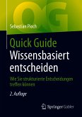 Quick Guide Wissensbasiert entscheiden (eBook, PDF)