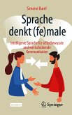 Sprache denkt (fe)male (eBook, PDF)