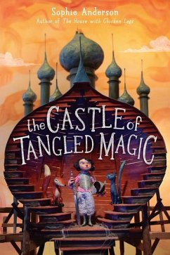 The Castle of Tangled Magic - Anderson, Sophie