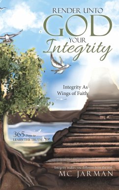 Render Unto God Your Integrity