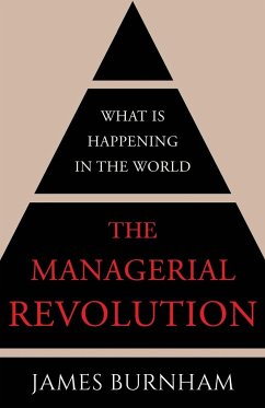 The Managerial Revolution - Burnham, James