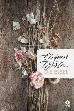 Blühende Worte. Die Bibel - Mokosch, Jeannette