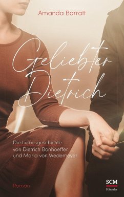 Geliebter Dietrich - Barratt, Amanda