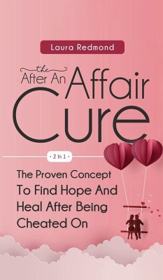 The After An Affair Cure 2 In 1 - Redmond, Laura