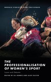 The Professionalisation of Women's Sport