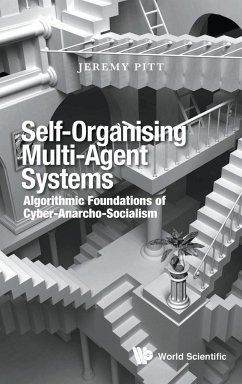 SELF-ORGANISING MULTI-AGENT SYSTEMS - Jeremy Pitt