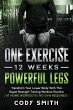 One Exercise, 12 Weeks, Powerful Legs - Bild 1