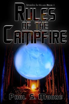 Rules of the Campfire - Moore, Paul S.