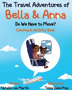 The Travel Adventures of Bella and Anna - Martin, Natalie Lee