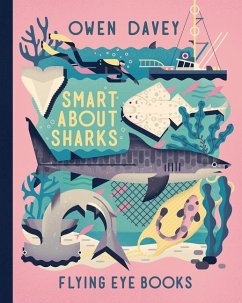 Smart about Sharks - Davey, Owen