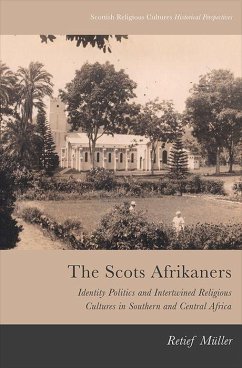 The Scots Afrikaners - Muller, Retief