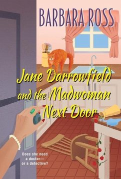 Jane Darrowfield and the Madwoman Next Door - Ross, Barbara