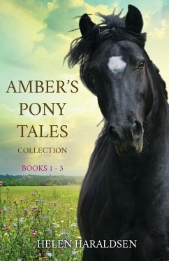 Amber's Pony Tales Collection - Haraldsen, Helen