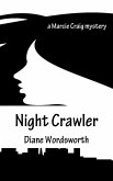 Night Crawler (Marcie Craig mysteries, #1) (eBook, ePUB)