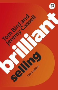 Brilliant Selling - Bird, Tom; Cassell, Jeremy