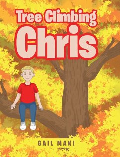 Tree Climbing Chris - Maki, Gail
