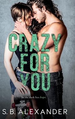 Crazy For You - Alexander, S. B.