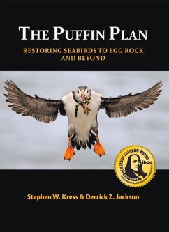 The Puffin Plan: Restoring Seabirds to Egg Rock and Beyond - Kress, Stephen W.; Jackson, Derrick Z.