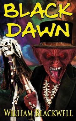 Black Dawn: A down-on-his luck alcoholic realizes his terrifying nightmares are actually teleportation trips to gruesome murder sc - Blackwell, William