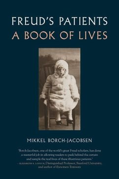Freud's Patients: A Book of Lives - Borch-Jacobsen, Mikkel