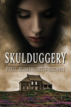 Skulduggery - Rushworth-Brown, Paul