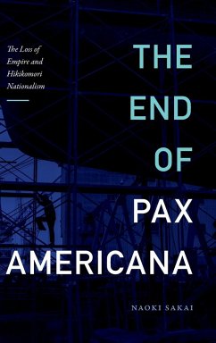 The End of Pax Americana - Sakai, Naoki