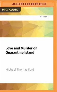 Love and Murder on Quarantine Island - Ford, Michael Thomas