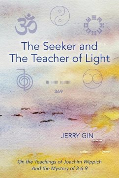The Seeker and The Teacher of Light - Gin, Jerry